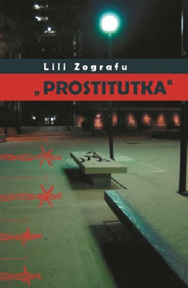 PROSTITUTKA - Zografu Lili