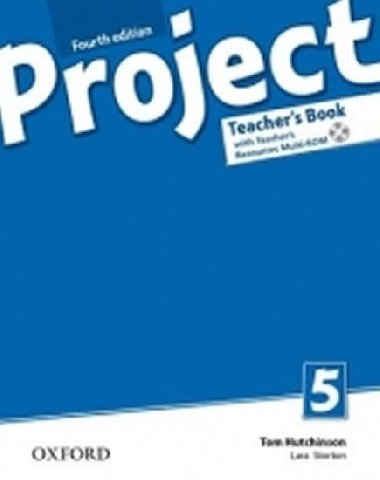 Project Fourth Edition 5 Teachers Book with Teachers Resources MultiROM - Hutchinson Tom