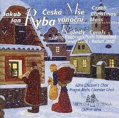 Jakub Jan Ryba - Česká mše vánoční CD - neuveden