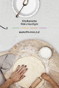 Kitchenette Rok v kuchyni - Markta Pavleje