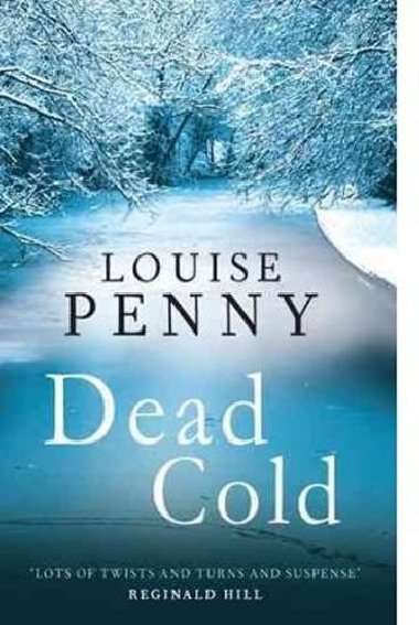 Dead Cold (Inspector Gamache 2) - Louise Pennyov