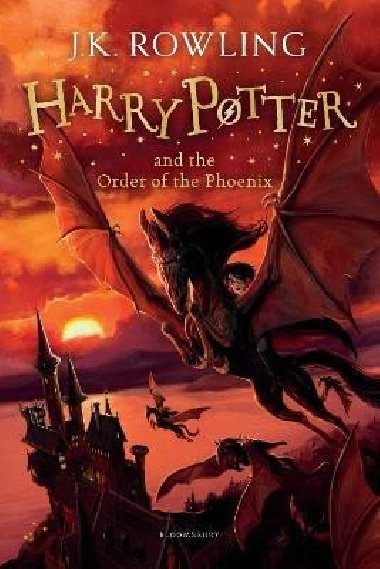 Harry Potter and the Order of the Phoenix - Joanne K. Rowling