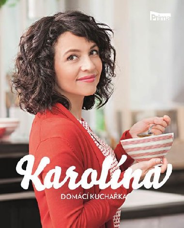 Karolna - Domc kuchaka - Karolna Kambersk