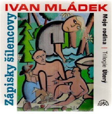 Zpisky lencovy - Ivan Mldek