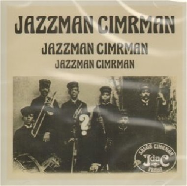Jazzman Cimrman - Ji ebnek; Karel Velebn; Vclav Kotek