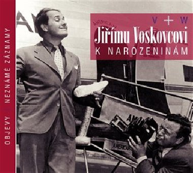 Jimu Voskovcovi k narozeninm - Ji Voskovec