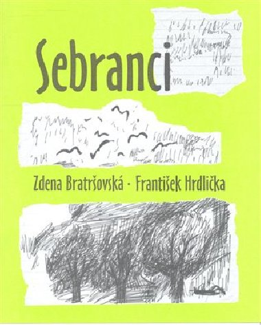 Sebranci - Zdena Bratrovsk,Frantiek Hrdlika