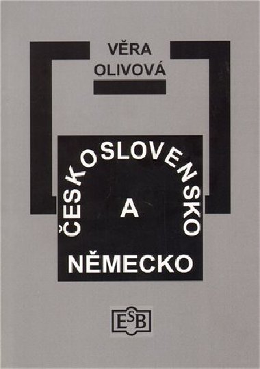 eskoslovensko a Nmecko 1918-1929 - Vra Olivov