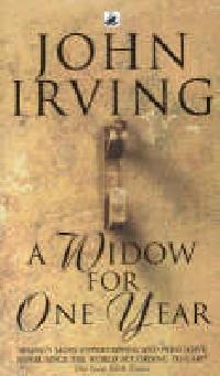 A WIDOW FOR ONE YEAR - Irving John