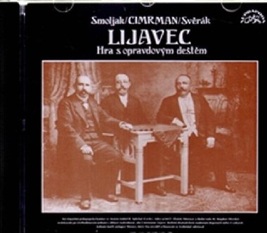 Lijavec (Divadlo J. Cimrmana) - Ladislav Smoljak; Zdenk Svrk; Milo epelka