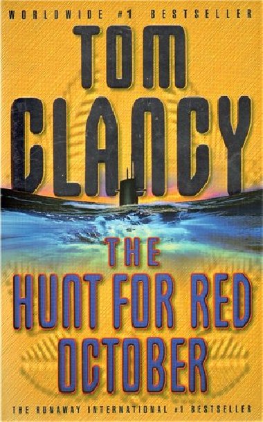 The Hunt For Red October - Tom Clancy