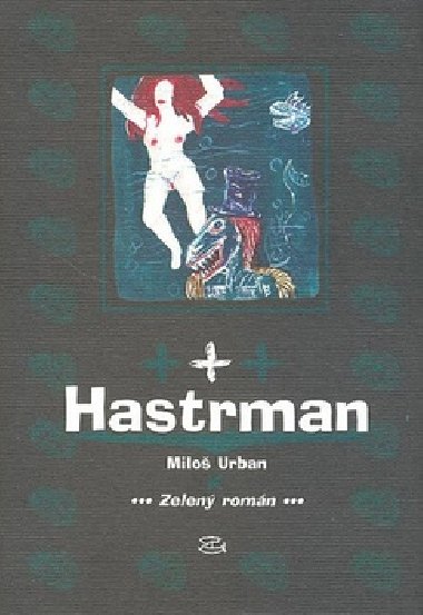 HASTRMAN - Milo Urban