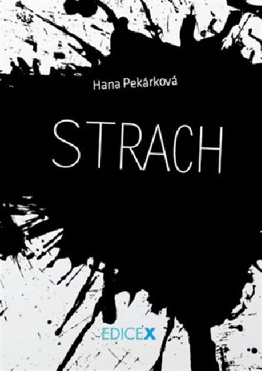 Strach - Hana Pekrkov