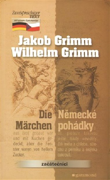 Nmeck pohdky / Die Mrchen - Jacob Grimm,Wilhelm Grimm