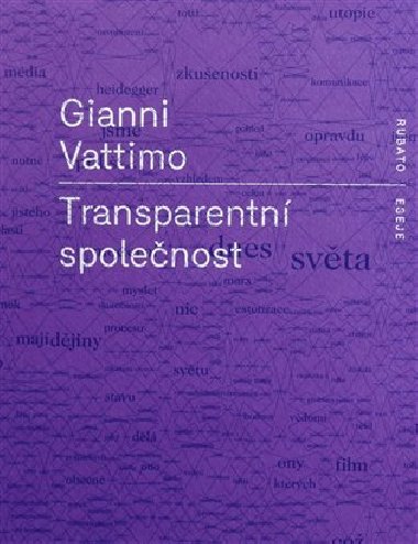 Transparentn spolenost - Gianni Vattimo