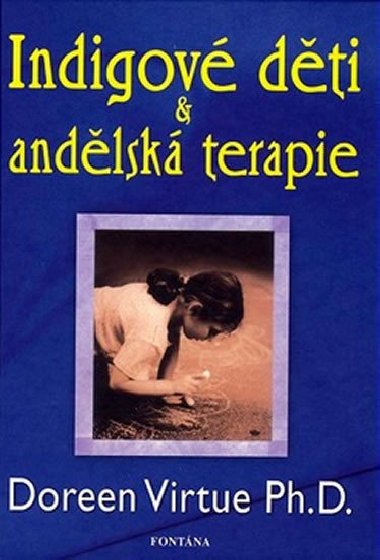 INDIGOV DTI & ANDLSK TERAPIE - Doreen Virtue
