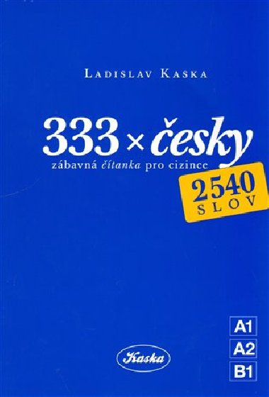 333 x esky - Ladislav Kaska