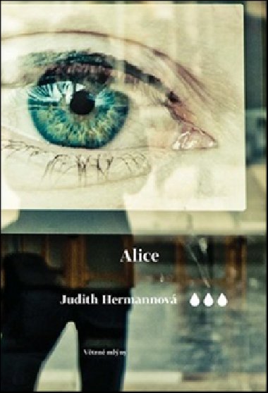 Alice - Judith Hermannov