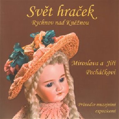 Svt hraek - Ji Pechek,Miroslava Pechkov