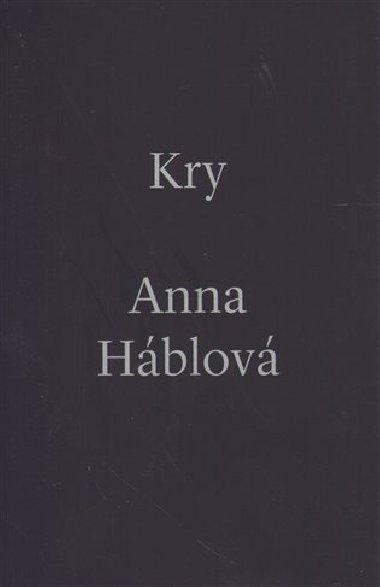 Kry - Anna Hblov