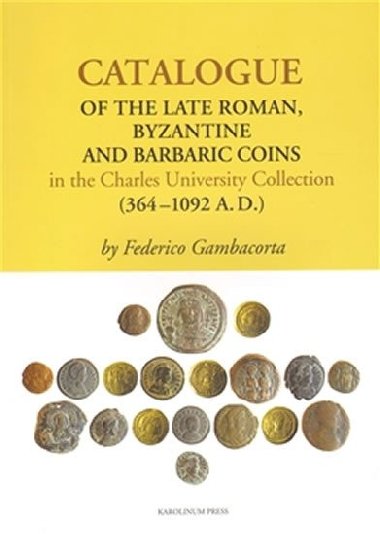 Catalogue of the Late Roman - Federico Gambacorta