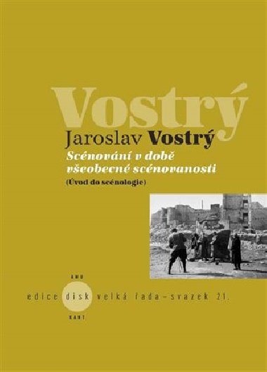 Scnovn v dob veobecn scnovanosti - Jaroslav Vostr