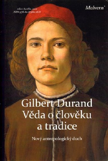 Vda o lovku a tradice - Gilbert Durand