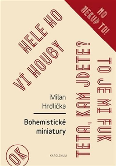 Bohemistick miniatury - Milan Hrdlika