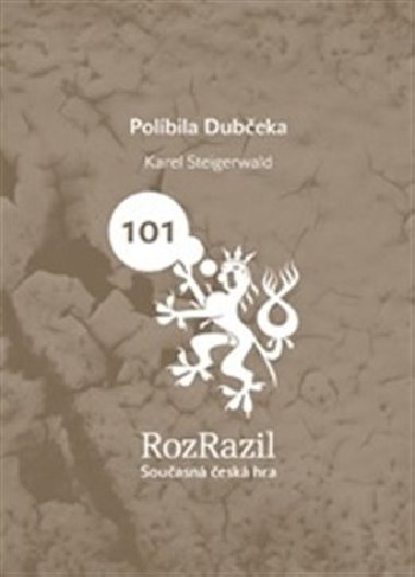 Polbila Dubeka - Karel Steigerwald