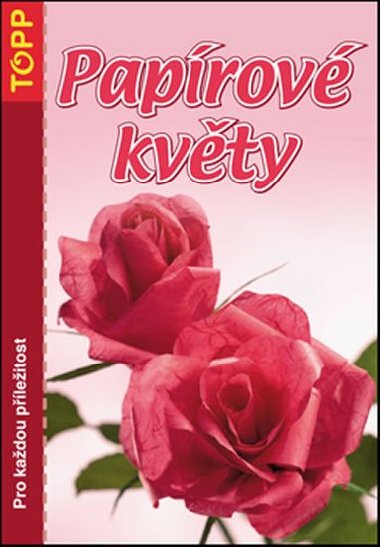Paprov kvty - TOPP - TOPP