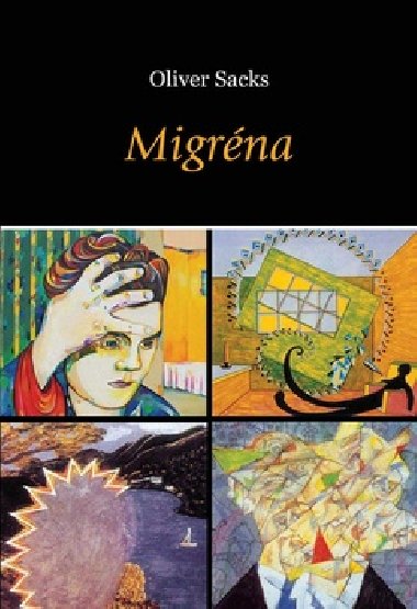 Migrna - Oliver Sacks