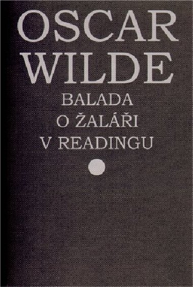 Balada o ali v Readingu - Oscar Wilde
