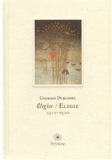 Elegie / lgies - Georges Duhamel