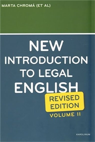 New Introduction to Legal English II. - Sean W. Davidson,Jana Dvokov,Marta Chrom