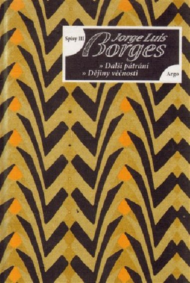Eseje - Dal ptrn, Djiny vnosti - Jorge Luis Borges