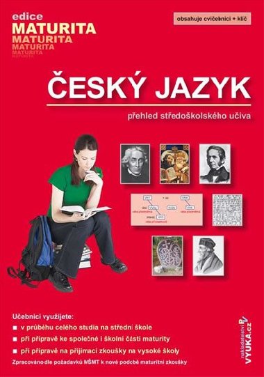 Český jazyk - Přehled středoškolského učiva - Drahuše Mašková