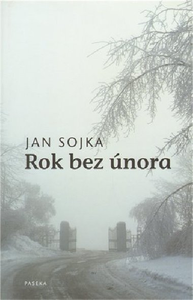 Rok bez nora - Jan Sojka