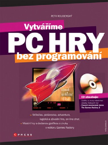 VYTVME PC HRY - Petr Roudensk
