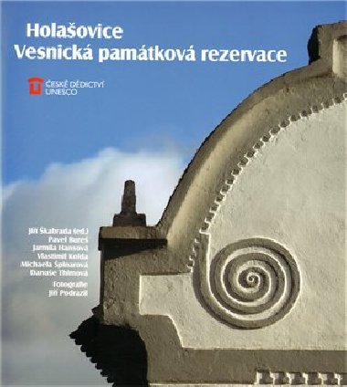 Holaovice: Vesnick pamtkov rezervace - kol.