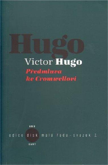 Pedmluva ke Cromwellovi - Victor Hugo
