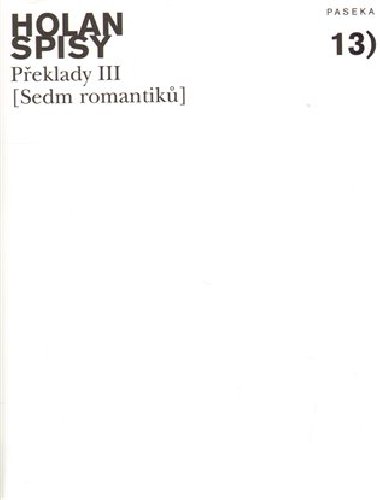 Spisy sv. 13 - Sedm romantik - Peklady III. - Vladimr Holan