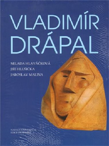 Vladimír Drápal - Milada Hlaváčková,Jiří Hlušička,Jaroslav Malina