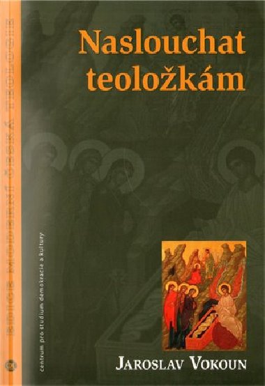 Naslouchat teolokm - Jaroslav Vokoun