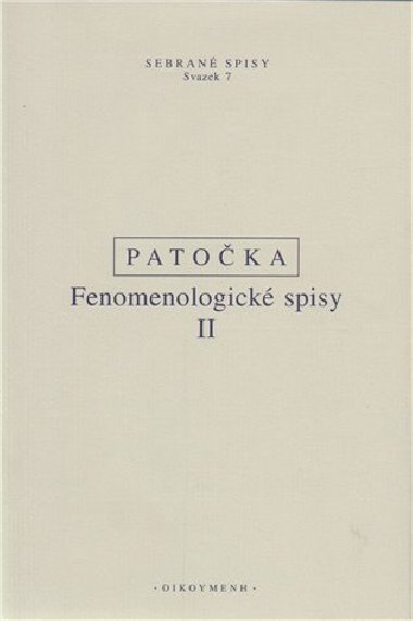 Fenomenologick spisy II - Jan Patoka