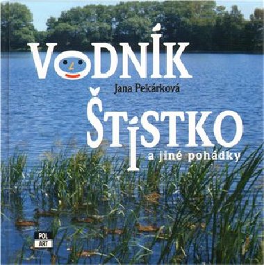 Vodnk tstko - Jana Pekrkov