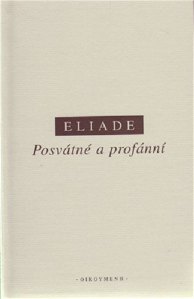 Posvtn a profnn - Mircea Eliade