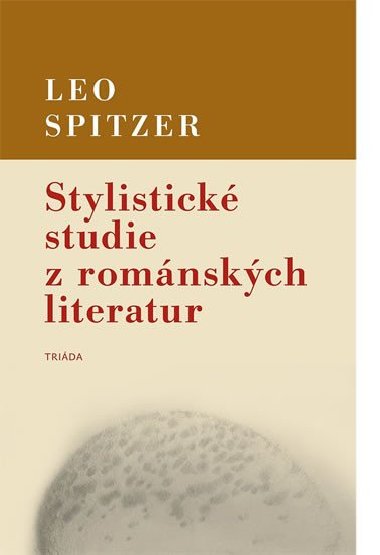 Stylistick studie z romnskch literatur - Leo Spitzer