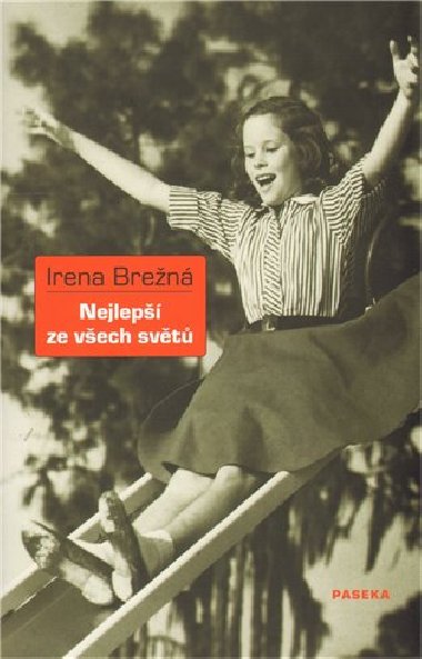 Nejlep ze vech svt - Irena Bren