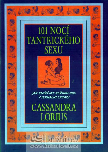 101 NOC TANTRICKHO SEXU - Cassandra Lorius