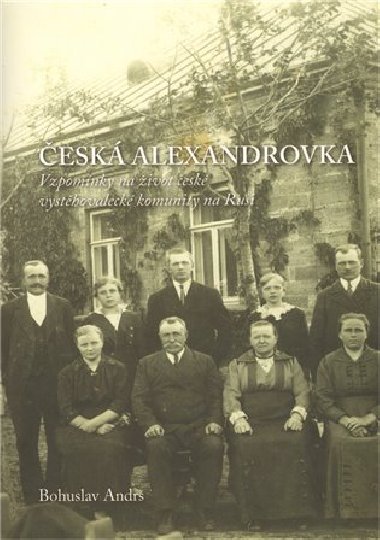 esk Alexandrovka - Bohuslav Andr